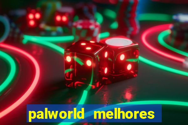 palworld melhores pals para trabalho